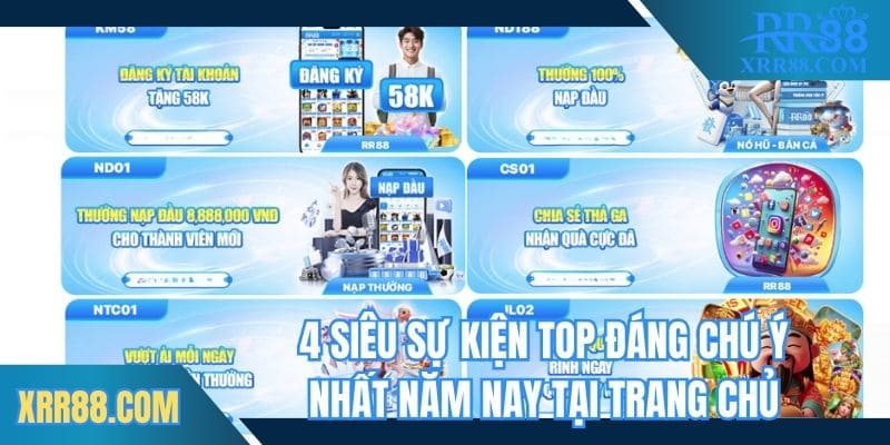 4 siêu sự kiện top đáng chú ý nhất năm nay tại trang chủ