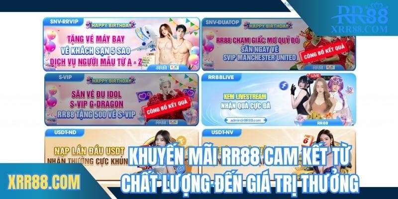 Khuyến mãi Trang chủ RR88 cam kết từ chất lượng đến giá trị thưởng